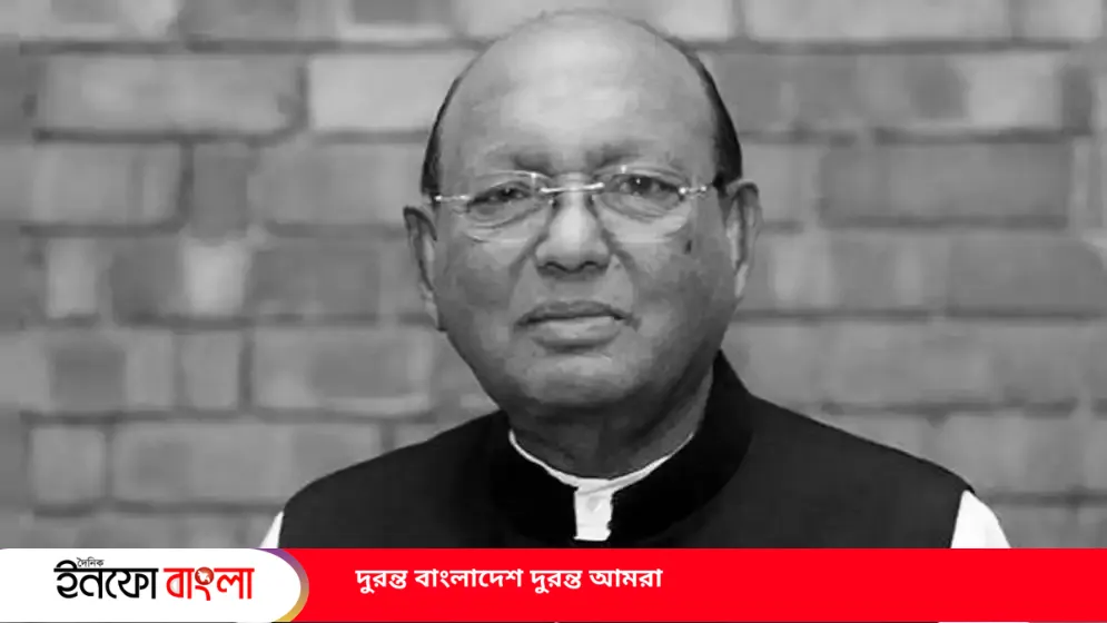 প্রবীণ রাজনীতিবিদ তোফায়েল আহমেদ আর নেই